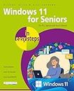 Windows 11 for Seniors in easy steps: Independent and Unofficial