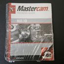 Mastercam X8 Training Guide - Mill 3D 