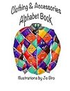Clothing & Accessories Alphabet Book