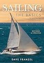 Sailing: The Basics: The Book That Has Launched Thousands