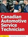 Canadian Automotive Service Technician Test Prep - Automotive Service Technician Certification Prep