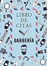 Libro de Citas Barbería: Formato A4 con 102 Páginas - Agenda de Citas para Barberos y Peluqueros (Spanish Edition)