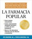 La Farmacia Popular: Desde Remedios Caseros y Medicamentos Hasta Terapias...