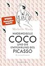 Mademoiselle Coco und die Entführung des Picasso: Kriminalroman | Coco Chanel ermittelt - die Modeschöpferin als Detektivin (German Edition)
