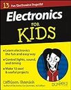 Electronics For Kids For Dummies
