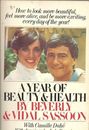 A Year of Beauty and Health by Sassoon, Vidal Paperback Book The Fast Free
