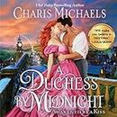A Duchess by Midnight: Awakened by a Kiss, Book 3