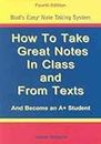 How to Take Great Notes in Class and from Textbooks and Become an A+ Student (Bud's Easy Note Taking System)