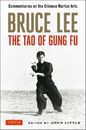 Bruce Lee Bruce Lee The Tao of Gung Fu (Poche)