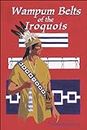 Wampun Belts of the Iroquois