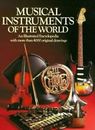 Musical Instruments of the World: An Illustrated Encyclopedia by Diagram Group