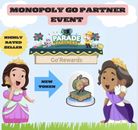 Monopoly Go 🌟 - April 26th Parade Partners Event - FULL CARRY - x1 SLOT ⚡️