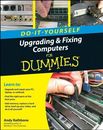 Upgrading and Fixing Computers For Dummies by Rathbone Paperback Book The Cheap