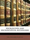 Microscopes and Microscopical Accessoires