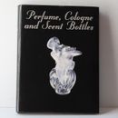 Side Table Book :Perfume Cologne and Scent Bottles Hardcover Jacquelyne North
