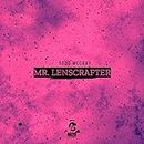 Mr. Lenscrafter