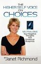 CHOICES: Neutralizing Your Negative Thoughts and Emotional Blueprints, , Richmon