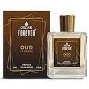 Oscar Forever OUD Intense Perfume 100 ml | Eau De Parfum | Long Lasting Perfume For Men |for Gifts | Notes of Rose, White Floral & Oud | Oud Fragrance