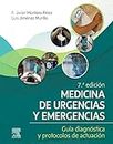 Medicina de urgencias y emergencias, 7.ª Edición: Guía diagnóstica y protocolos de actuación
