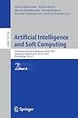 Artificial Intelligence and Soft Computing: 22nd International Conference, ICAISC 2023, Zakopane, Poland, June 18–22, 2023, Proceedings, Part II: 14126 (Lecture Notes in Computer Science, 14126)