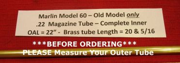 Marlin Model 60 & 99C .22 Inner Magazine Tube for Pre 1975 Rifles Part # 607222