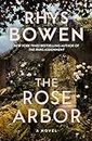 The Rose Arbor: A Novel