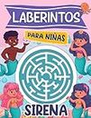 Sirena Libro de Laberintos para Niños: Libro de actividades de laberintos para niños con temática de sirenas para el desarrollo de habilidades. Cuaderno de juegos y rompecabezas.