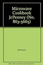 Microwave Cookbook JcPenney (No. 863-5665)