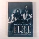 Heavy Load: The Story of Free David Clayton Todd K Smith (Hardcover 2002) Englisch