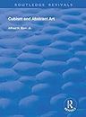 Cubism and Abstract Art: Painting, Sculpture, Constructions, Photography, Architecture, Industrial Art, Theatre Films, Posters, Typography (Routledge Revivals)