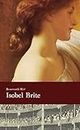 Isobel Brite: A Historical Romance Set in the World of Victorian Theatre