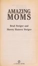 Amazing Moms Mass Market Paperbound Brad., Steiger, Sherry Hansen