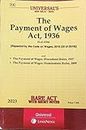 The Payment of Wages Act, 1936 - Bare Act - Latest Edition - 2023 - Universal (Lexis Nexis)