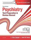 Psychiatry Test Preparation and Review Manual J. Clive, Kenny, Jo