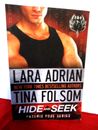 PB Lara Adrian/Tina Folsom HIDE AND SEEEK (Phoenix Code #3 #4) adult fiction
