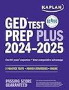 GED Test Prep Plus 2024-2025: Includes 2 Full Length Practice Tests, 1000+ Practice Questions, and 60+ Online Videos: Includes 2 Full Length Practice ... and 60 Hours of Online Video Instruction