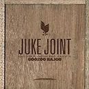 Juke Joint (Compiled By Bazoo Bajou)