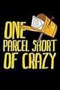 One Parcel Short Of Crazy: Still searching for Funny Postal Worker Postman Mail Mailwoman Mail carrier Retirement Gifts? Better than a card.