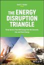 El triángulo de la disrupción energética: tres sectores que cambiarán la forma en que generamos...