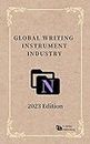 Global Writing Instrument Industry: 2023 Edition