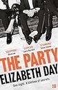The Party: The thrilling Richard & Judy Book Club Pick 2018