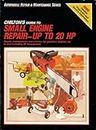 Chilton's Guide to Small Engine Repair: Up to 20hp