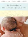The Complete Book of Pregnancy and Childbirth (Revised) - Paperback - GOOD