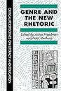 Genre In The New Rhetoric (Critical Perspectives on Literacy and Education)