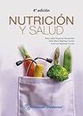 Nutrición y salud (Spanish Edition)