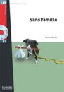 Sans famille - Livre & CD audio MP3: B1 (Lff (Lire En Francais Facile)) by , NEW
