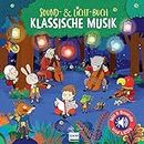 Sound-& Licht-Buch: Klassische Musik