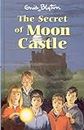 The Secret of Moon Castle (Secret Series)