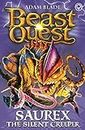 Saurex the Silent Creeper: Series 17 Book 4 (Beast Quest 94)