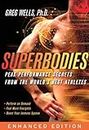 Superbodies Amazon Enhanced Edition: Peak Performance Secrets From the World's Best Athletes (English Edition)